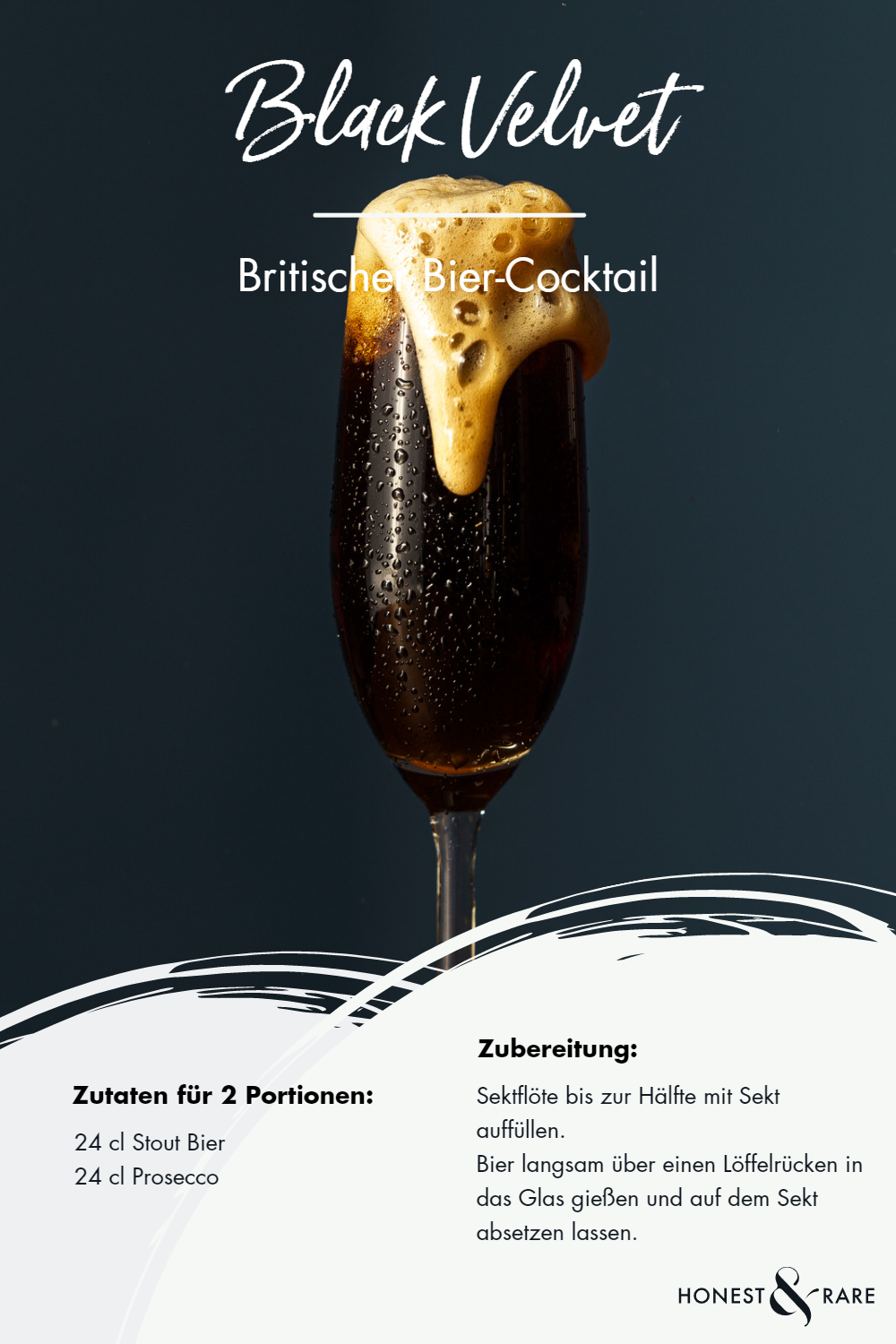 Black Velvet - Rezept für einen Bier Cocktail