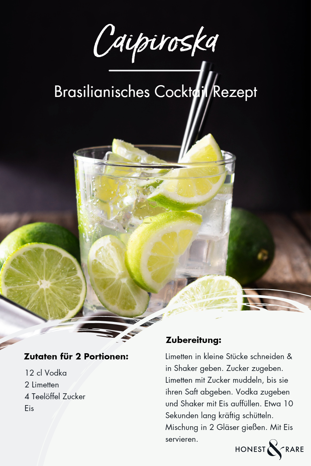 Caipiroska Cocktail Rezept