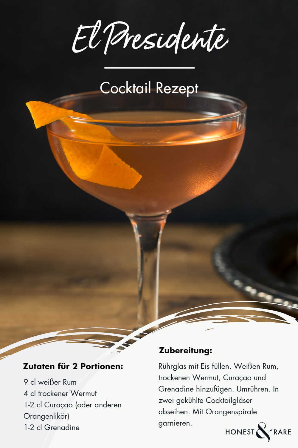 El Presidente Cocktail Rezept