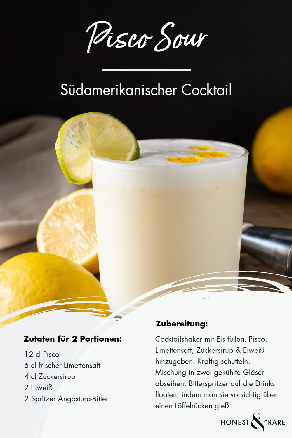 Pisco Sour - das Rezept