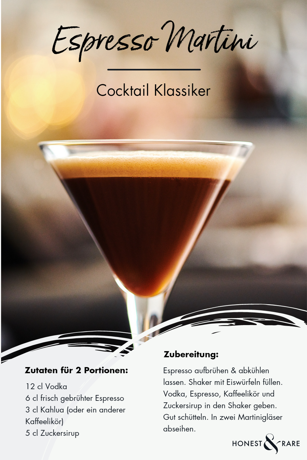 Espresso Martini - das Rezept zum Cocktail Klassiker!