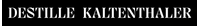 Destille Kaltenthaler
